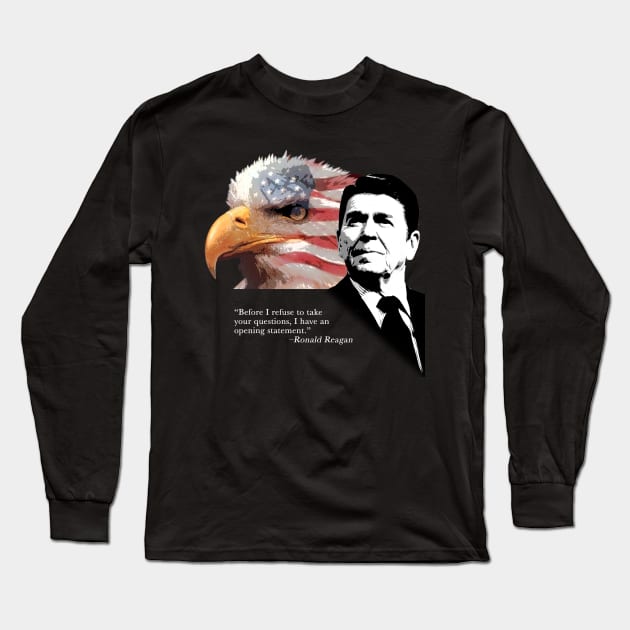 Ronald Reagan Quote 2 Long Sleeve T-Shirt by EJTees